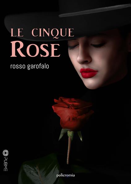 Le cinque rose - Rosso Garofalo - copertina