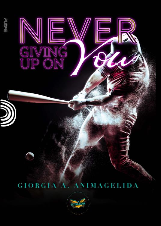 Never giving up on you - Giorgia A. Animagelida - copertina