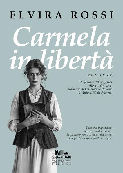 Carmela in libertà - Elvira Rossi - copertina