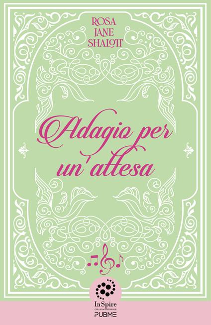 Adagio per un'attesa - Rosa Jane Shalott - copertina