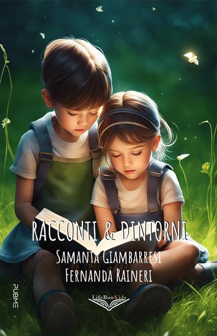 Racconti & dintorni - Samanta Giambarresi,Fernanda Raineri - ebook