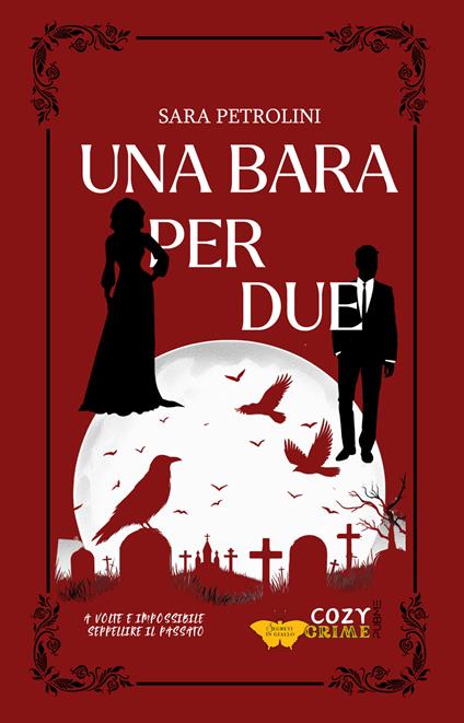 Una bara per due - Sara Petrolini - copertina