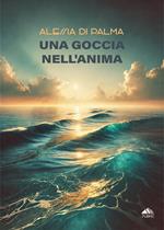 Una goccia nell'anima