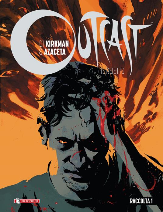 Outcast. Il reietto. Raccolta. Vol. 1 - Robert Kirkman - copertina