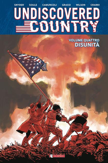 Undiscovered country. Vol. 4: Disunità - Scott Snyder,Charles Soule - copertina