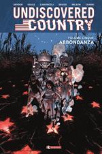 Undiscovered country. Vol. 5: Abbastanza