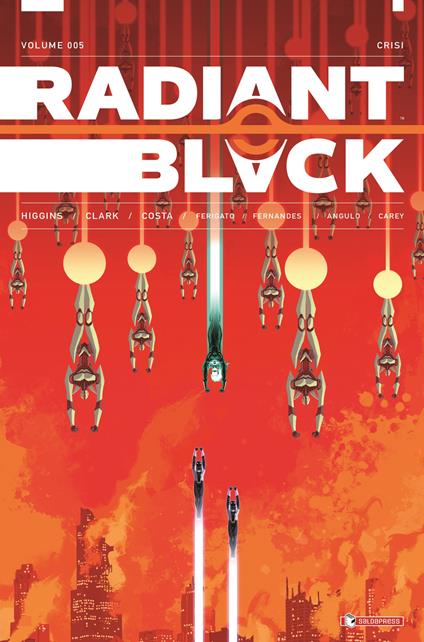 Radiant Black. Vol. 5: Crisi - Kyle Higgins,Joe Clark - copertina