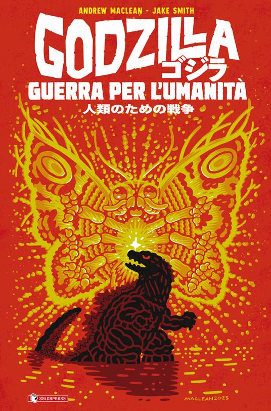Godzilla. Guerra per l'umanità - Andrew MacLean - copertina