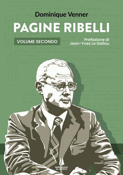 Pagine ribelli. Vol. 2 - Dominique Venner - copertina