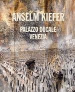 Anselm Kiefer. Ediz. italiana