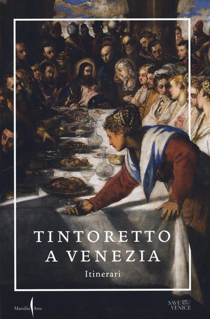Tintoretto a Venezia. Itinerari - copertina