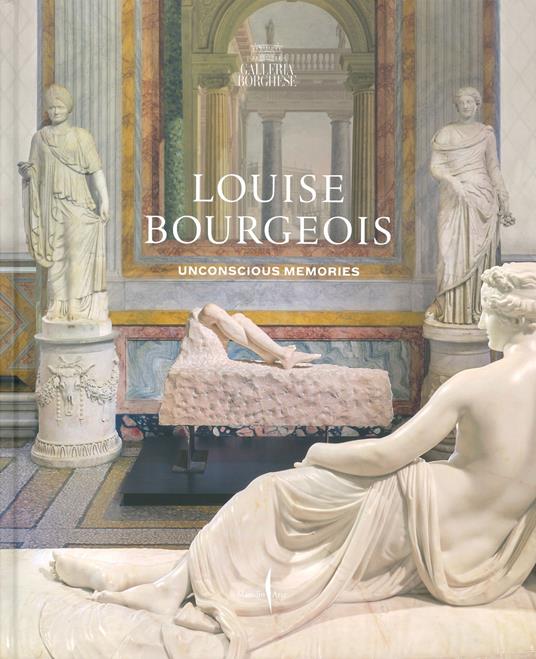 Louise Bourgeois. Unconscious memories. Ediz. illustrata - copertina