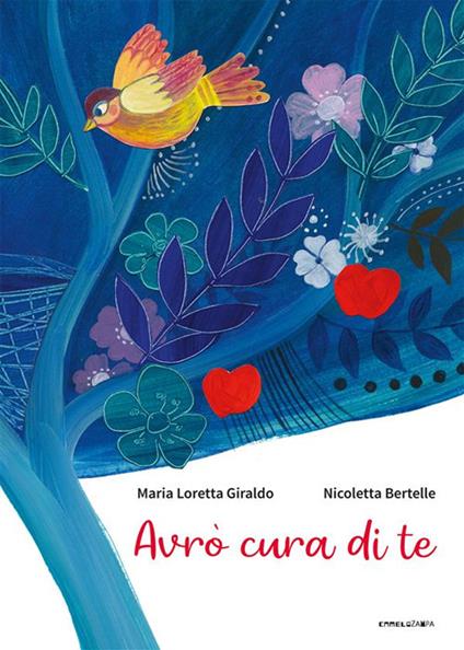 Avrò cura di te - Maria Loretta Giraldo,Nicoletta Bertelle - ebook