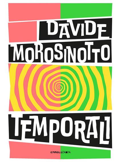 Temporali. Intreccio - Davide Morosinotto - ebook