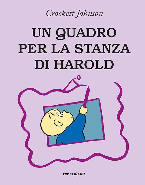 Un quadro per la stanza di Harold. Ediz. a colori - Crockett Johnson - copertina