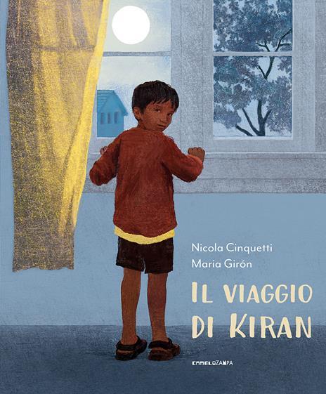 Il viaggio di Kiran. Ediz. illustrata - Nicola Cinquetti - copertina