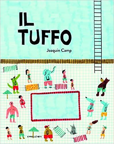 Il tuffo. Ediz. a colori - Joaquin Camp - copertina