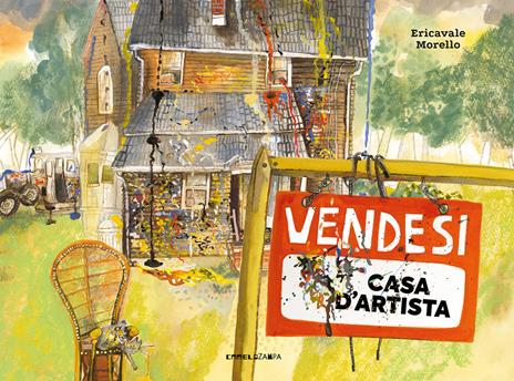 Vendesi casa d'artista. Ediz. a colori - Ericavale Morello - copertina