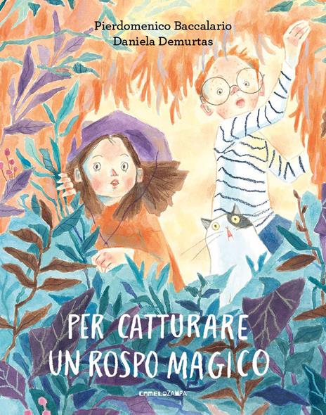 Per catturare un rospo magico. Ediz. a colori - Pierdomenico Baccalario - copertina