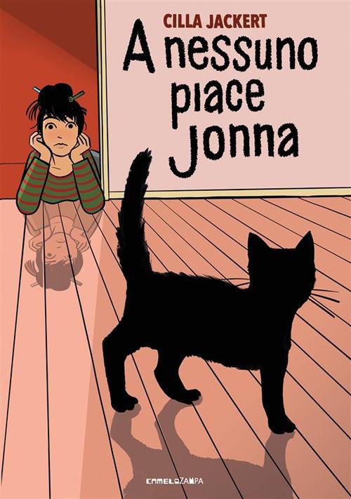 A nessuno piace Jonna - Cilla Jackert,Samanta Katarina Milton Knowles - ebook