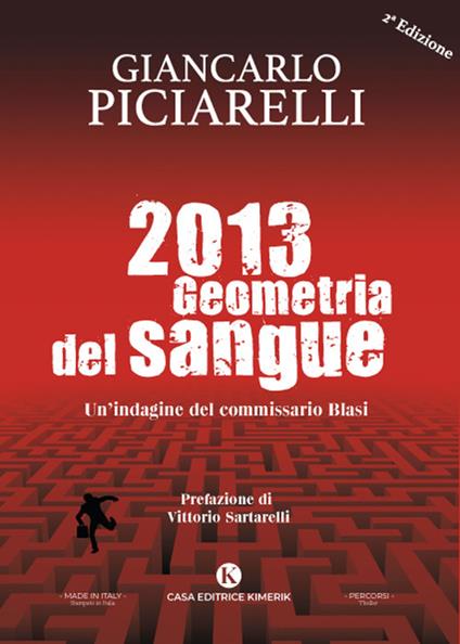 2013. Geometria del sangue - Giancarlo Piciarelli - copertina