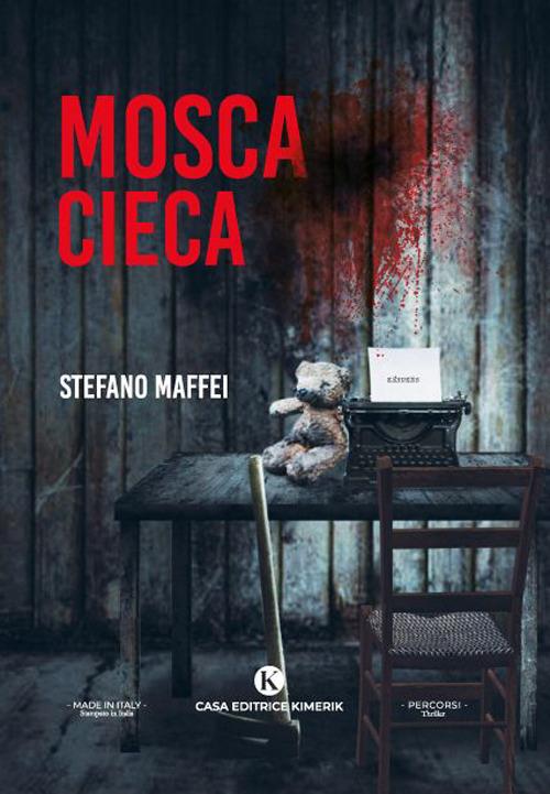 Mosca cieca - Stefano Maffei - copertina