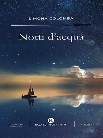 Notti d'acqua - Simona Colomba - ebook