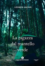 La ragazza dal mantello verde