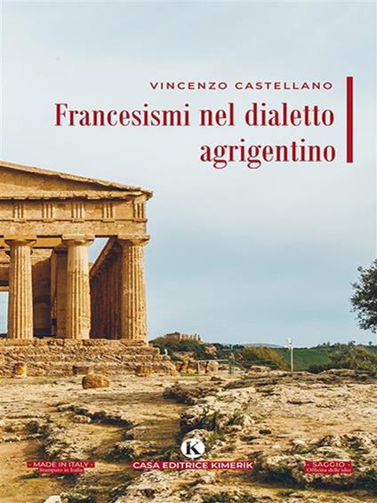 Francesismi nel dialetto agrigentino - Vincenzo Castellano - ebook