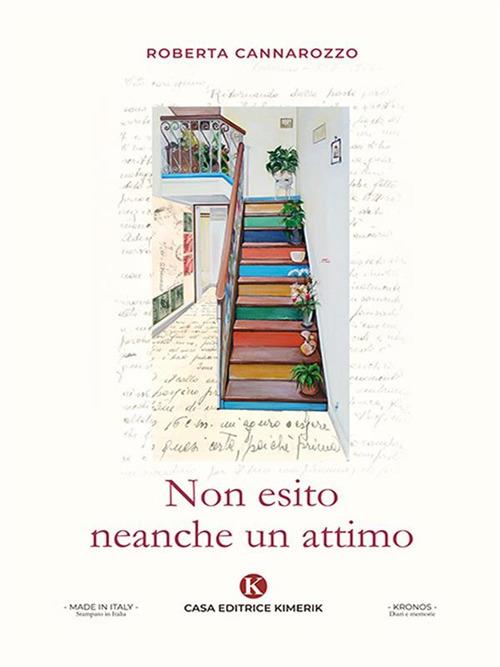 Non esito neanche un attimo - Roberta Cannarozzo - ebook