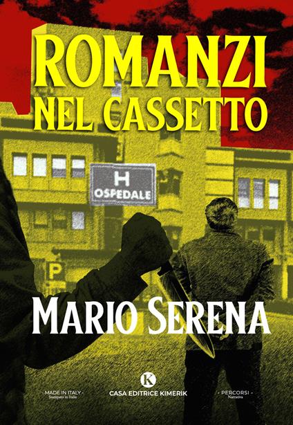 Romanzi nel cassetto - Mario Serena - copertina