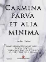 Carmina parva et alia minima