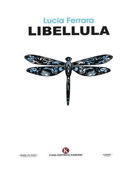 Libellula - Lucia Ferrara - ebook