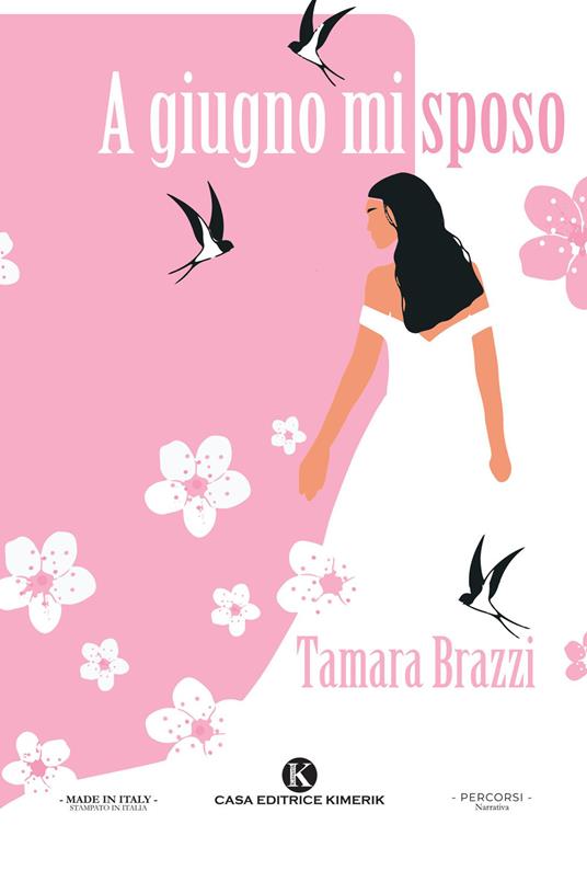 A giugno mi sposo - Tamara Brazzi - copertina