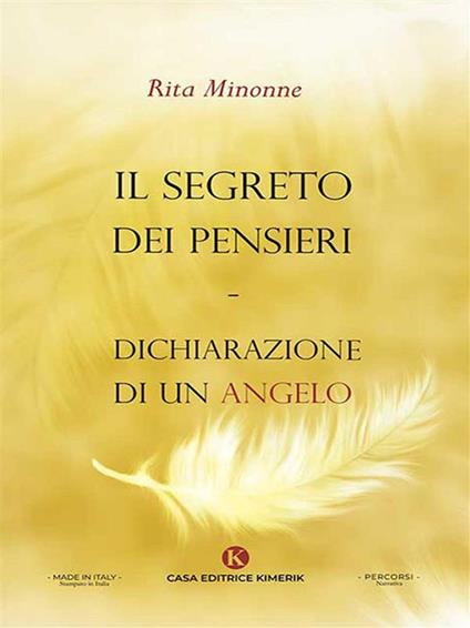 Il segreto dei pensieri. Dichiarazione di un angelo - Rita Minonne - ebook