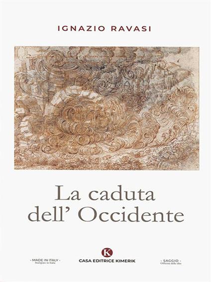 La caduta dell'Occidente - Ignazio Ravasi - ebook