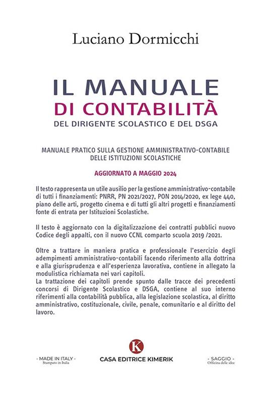 Il manuale di contabilità del Dirigente Scolastico e del DSGA. Manuale pratico sulla gestione amministrativo-contabile delle istituzioni scolastiche. Aggiornato a maggio 2024 - Luciano Dormicchi - copertina