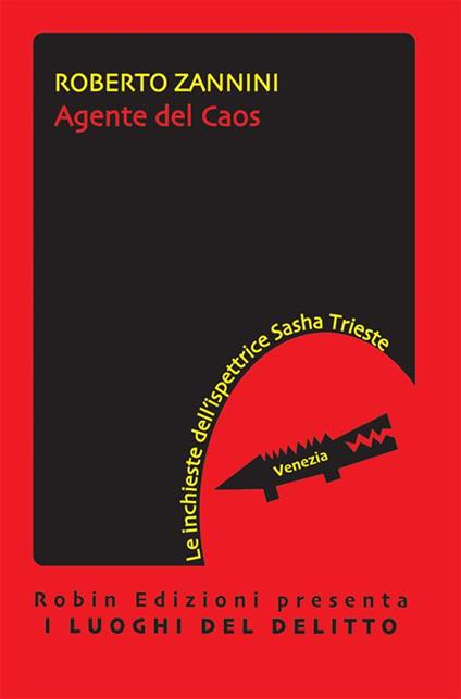 Agente del caos - Roberto Zannini - ebook