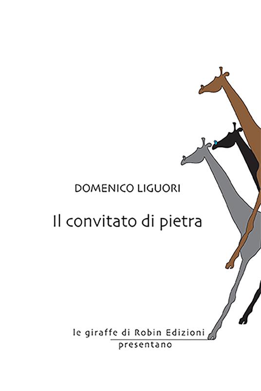 Il convitato di pietra - Domenico Liguori - copertina