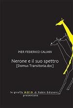 Nerone e il suo spettro (domus transitoria.doc)