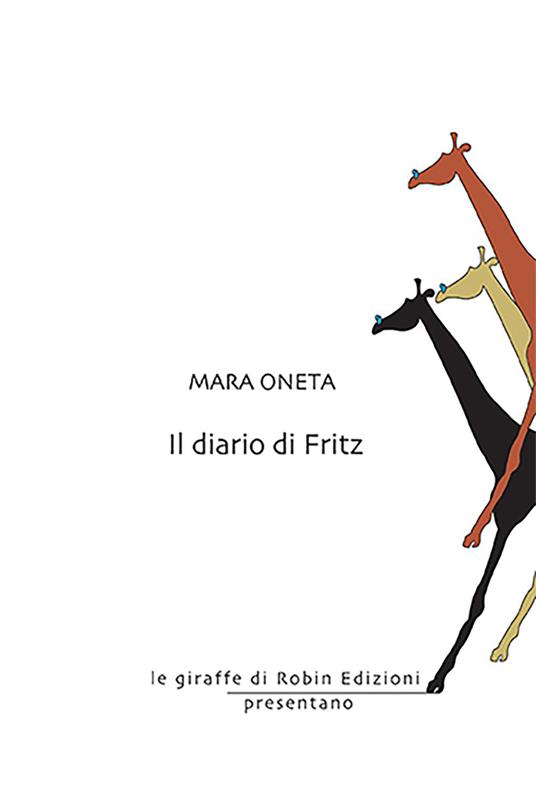 Il diario di Fritz - Mara Oneta - copertina