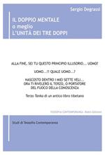 Il doppio mentale o meglio l'unità dei Tre Doppi