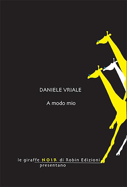A modo mio - Daniele Vriale - copertina