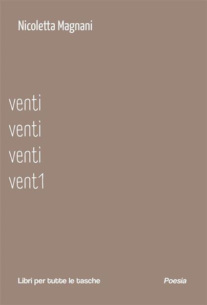 Venti venti venti vent1 - Nicoletta Magnani - ebook