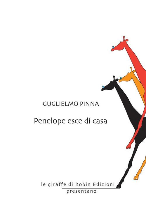 Penelope esce di casa - Guglielmo Pinna - ebook