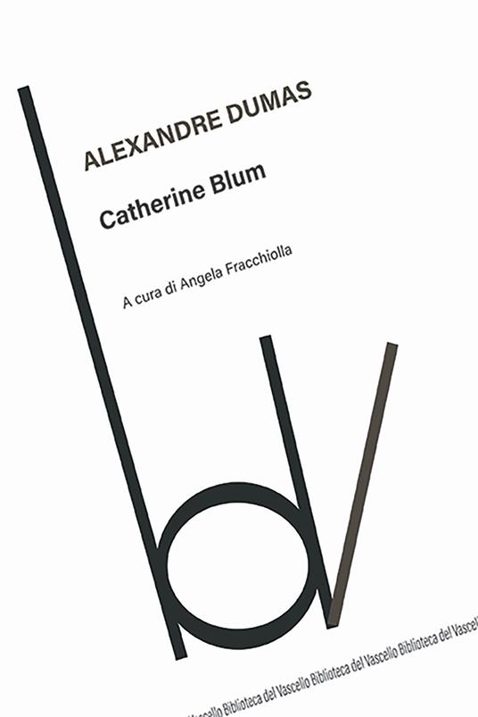 Catherine Blum - Alexandre Dumas - copertina