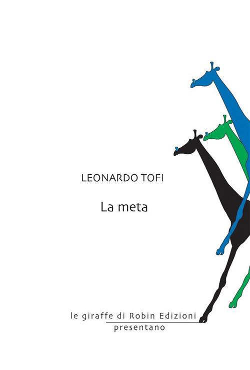 La meta - Leonardo Tofi - ebook