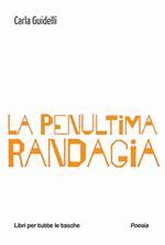 La Penultima Randagia