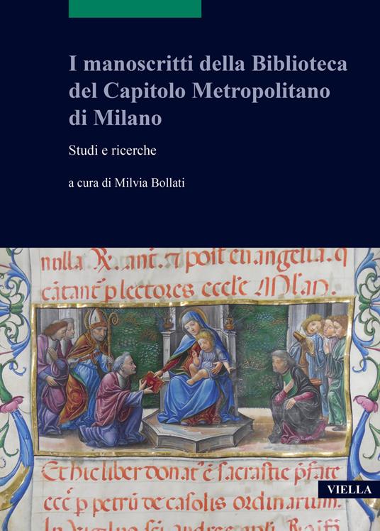 I manoscritti della Biblioteca del Capitolo Metropolitano di Milano. Studi e ricerche - copertina