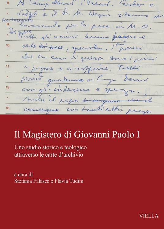 Il magistero di Giovanni Paolo I. Uno studio storico e teologico attraverso le carte d'archivio - copertina